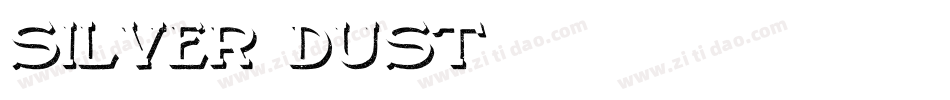 Silver Dust字体转换